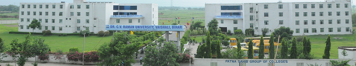 Dr C V Raman University CVRU Vaishali Bihar Infrastructure